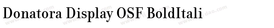 Donatora Display OSF BoldItalic字体转换